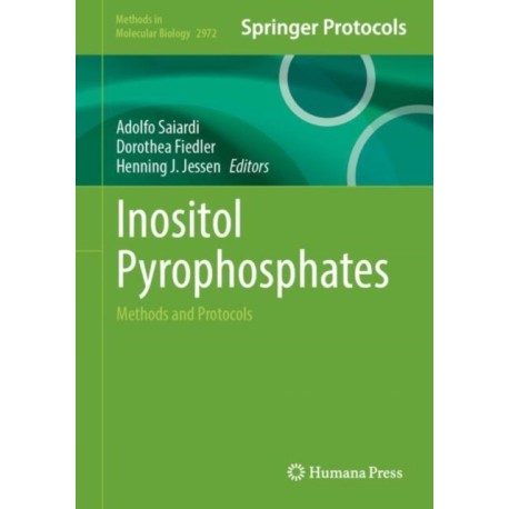 Inositol Pyrophosphates: Methods and Protocols