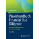 Praxishandbuch Financial Due Diligence: Finanzielle Kernanalysen bei Unternehmenskaufen