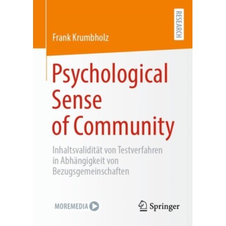 Psychological Sense of Community: Inhaltsvaliditat von Testverfahren in Abhangigkeit von Bezugsgemeinschaften