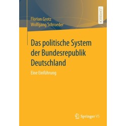 Das politische System der Bundesrepublik Deutschland: Eine Einfuhrung