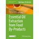 Essential Oil Extraction from Food By-Products