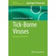 Tick-Borne Viruses: Methods and Protocols