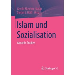 Islam und Sozialisation: Aktuelle Studien