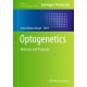 Optogenetics: Methods and Protocols