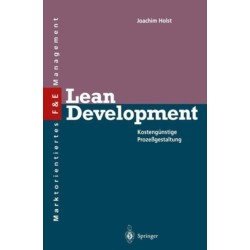 Lean Development: Kostengunstige Prozeßgestaltung