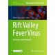 Rift Valley Fever Virus: Methods and Protocols