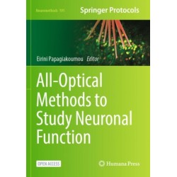 All-Optical Methods to Study Neuronal Function
