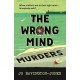 The Wrong Mind Murders