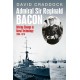 Admiral Sir Reginald Bacon: Driving Change in Naval Technology 1900–1918