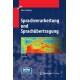 Sprachverarbeitung und Sprachubertragung