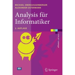 Analysis fur Informatiker: Grundlagen, Methoden, Algorithmen