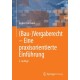 (Bau-)Vergaberecht – Eine praxisorientierte Einfuhrung