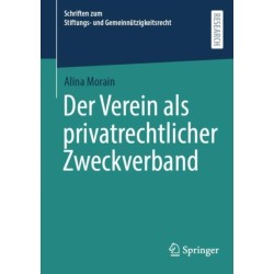 Der Verein als privatrechtlicher Zweckverband
