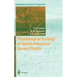 Physiological Ecology of North American Desert Plants