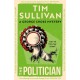 The Politician: The intricate mystery that only this unforgettable detective can solve in 2025