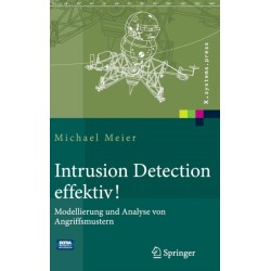 Intrusion Detection effektiv!: Modellierung und Analyse von Angriffsmustern