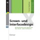 Screen- und Interfacedesign: Gestaltung und Usability fur Hard- und Software