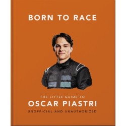 Born to Race: The Little Guide to Oscar Piastri