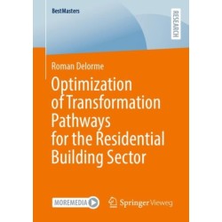 Optimization of Transformation Pathways for the Residential Building Sector