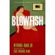 Blowfish: An award-winning and movingly introspective exploration of life, art and love from South Korea