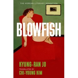 Blowfish: An award-winning and movingly introspective exploration of life, art and love from South Korea