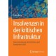Insolvenzen in der kritischen Infrastruktur: Fokus kommunale Unternehmen und Energiewirtschaft