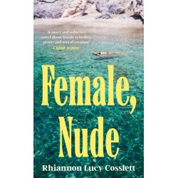 Female, Nude: The smouldering and propulsive new literary read for 2026