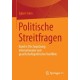 Politische Streitfragen: Band 6: Die Zuspitzung internationaler und gesellschaftspolitischer Konflikte