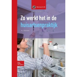 Zo Werkt Het in de Huisartsenpraktijk