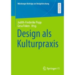Design als Kulturpraxis