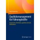 Qualitatsmanagement fur Fuhrungskrafte: Instrumente, Methoden, qualitatssichernde Maßnahmen
