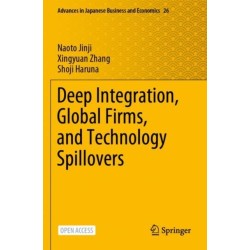 Deep Integration, Global Firms, and Technology Spillovers