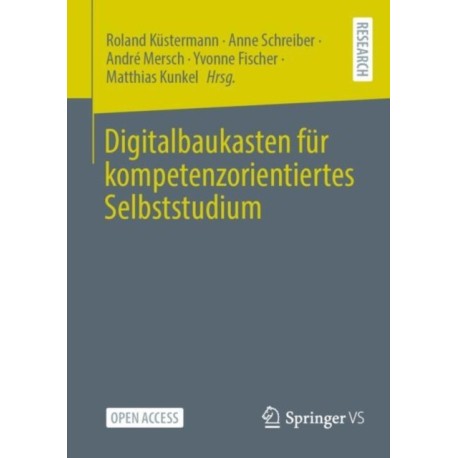 Digitalbaukasten fur kompetenzorientiertes Selbststudium