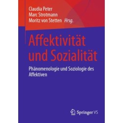 Affektivitat und Sozialitat: Phanomenologie und Soziologie des Affektiven