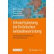 Entwurfsplanung der Technischen Gebaudeausrustung: Planungsinhalte, Beispiele und Leistungsdefinitionen