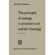 The Principle of Analogy in Protestant and Catholic Theology