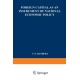 Foreign Capital as an Instrument of National Economic Policy: A Study Based on the Experience of East European Countries between the World Wars