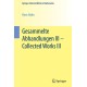 Gesammelte Abhandlungen III - Collected Works III
