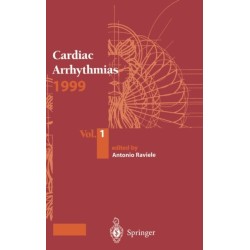 Cardiac Arrhythmias: Proceedings of the 6th International Workshop on Cardiac Arrhythmias (Venice, 5-8 October 1999)