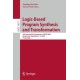 Logic-Based Program Synthesis and Transformation: 35th International Symposium, LOPSTR 2025, Rende, Italy, September 9–10, 2025, Proceedings