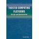 Trusted Computing Platforms: Design and Applications