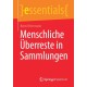 Menschliche Uberreste in Sammlungen