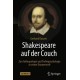 Shakespeare auf der Couch: Zur Anthropologie und Tiefenpsychologie in seiner Dramenwelt