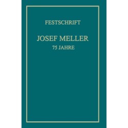 Festschrift Josef Meller: 75 Jahre