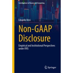 Non-GAAP Disclosure: Empirical and Institutional Perspectives under IFRS