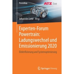 Experten-Forum Powertrain: Ladungswechsel und Emissionierung 2020: Elektrifizierung und Systemoptimierung