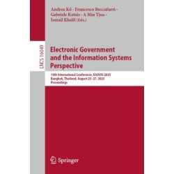 Electronic Government and the Information Systems Perspective: 14th International Conference, EGOVIS 2025, Bangkok, Thailand, August 25–27, 2025, Proceedings