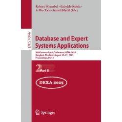 Database and Expert Systems Applications: 36th International Conference, DEXA 2025, Bangkok, Thailand, August 25–27, 2025, Proceedings, Part II