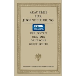 Der Osten und die deutsche Geschichte: Vortrage