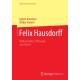 Felix Hausdorff: Mathematiker, Philosoph und Literat